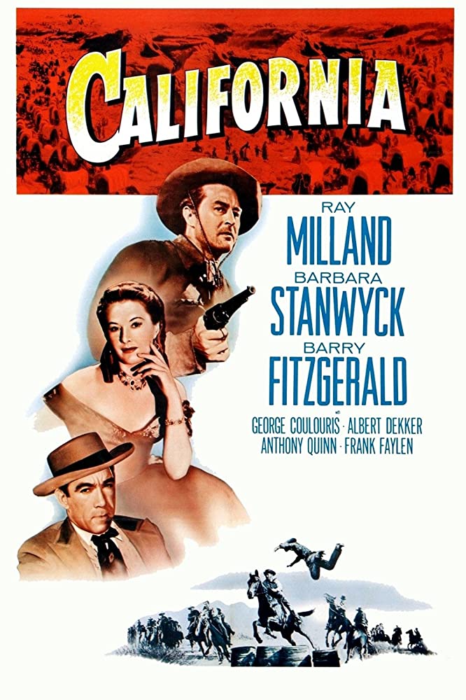 VIDEO: Pepito’s Filmography: “California” Starring Ray Milland & Barbara Stanwyck (1946)